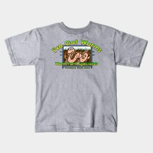 I've Got Worms Kids T-Shirt